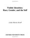 Visible Identities: Race Gender and the Self