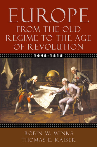Europe 1648-1815: From the Old Regime to the Age of Revolution
