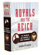 Royals and the Reich: The Princes von Hessen in Nazi Germany