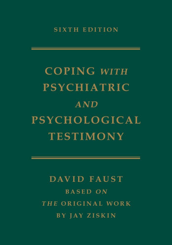 Coping with Psychiatric and Psychological Testimony
