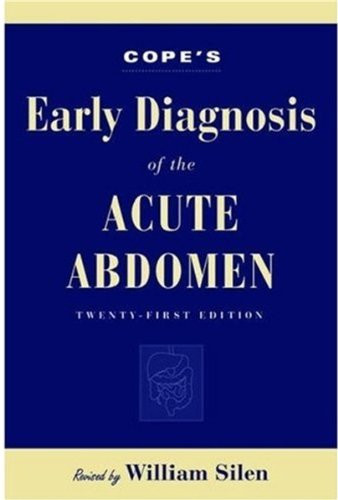 Cope's Early Diagnosis of the Acute Abdomen