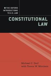The Oxford Introductions to U.S. Law: Constitutional Law