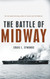 The Battle of Midway (Pivotal Moments in American History)