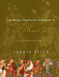 The Oxford Illustrated Companion To South Indian Classical Music