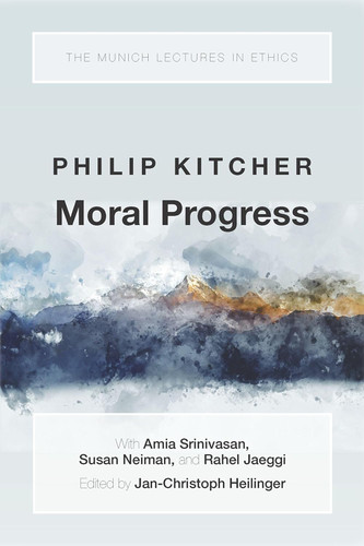 Moral Progress (Munich Lectures in Ethics)