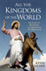 All the Kingdoms of the World: On Radical Religious Alternatives to