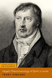 Hegel'S Phenomenology of Spirit: a Guide