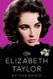 On Elizabeth Taylor: An Opinionated Guide