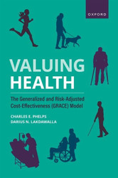 Valuing Health: The Generalized and Risk-Adjusted Cost-Effectiveness