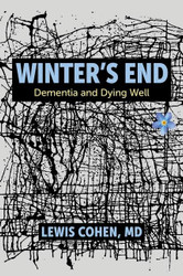 Winter's End: Dementia and Dying Well