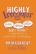 Highly Irregular: Why Tough Through and Dough Don't Rhyme And Other