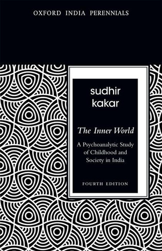 The Inner World: A Psychoanalytic Study of Childhood and Society in
