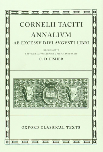 Annales I-VI XI-XVI (Oxford Classical Texts) (Latin Edition)