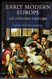 Early Modern Europe: An Oxford History