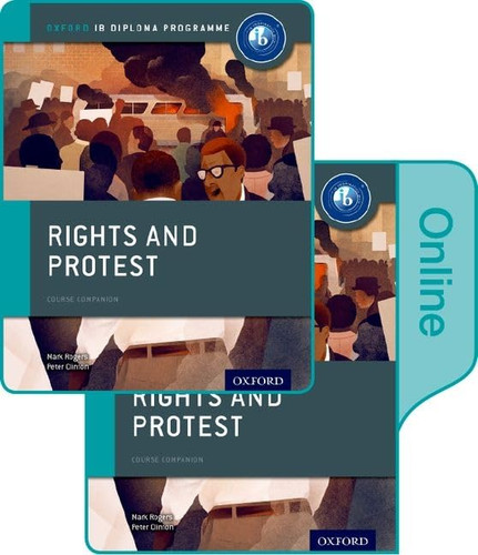 Rights and Protest: IB History Print and Online Pack: Oxford IB