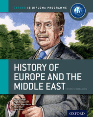 IB History of Europe & the Middle East: Course Book: Oxford IB