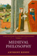 Medieval Philosophy (A New History of Western Philosophy Vol. 2)