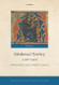 The Oxford History of Poetry in English: Volume 2. Medieval Poetry: