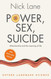 Power Sex Suicide: Mitochondria and the meaning of life