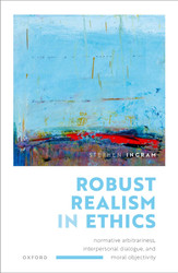 Robust Realism in Ethics: Normative Arbitrariness Interpersonal