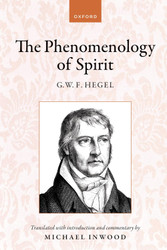 Hegel: The Phenomenology of Spirit: Translated with introduction and