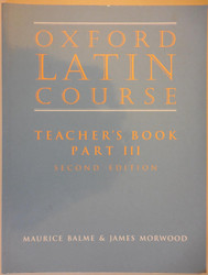 Oxford Latin Course: Part III Teacher's Book (Pt.3)