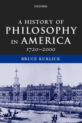 A History of Philosophy in America 1720-2000