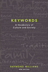 Keywords: A Vocabulary of Culture and Society