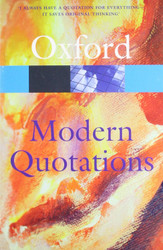The Oxford Dictionary of Modern Quotations