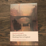 The Condition of the Working Class in England