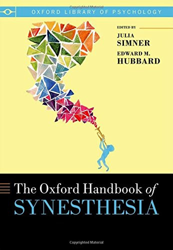 The Oxford Handbook of Synesthesia