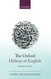 The Oxford History of English The Oxford History of English