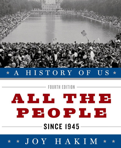 A History of US: All the People: Since 1945A History of US Book Ten