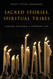 Sacred Stories Spiritual Tribes