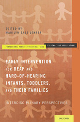 Early Intervention for Deaf and Hard-of-Hearing Infants Toddlers and
