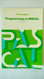 Programming in PASCAL