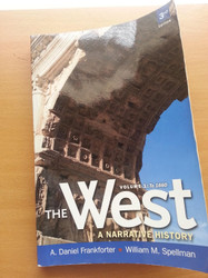 West The: A Narrative History to 1660 Volume 1 (Myhistorylab)