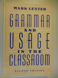 Grammar and Usage in the Classroom