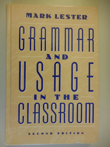 Grammar and Usage in the Classroom