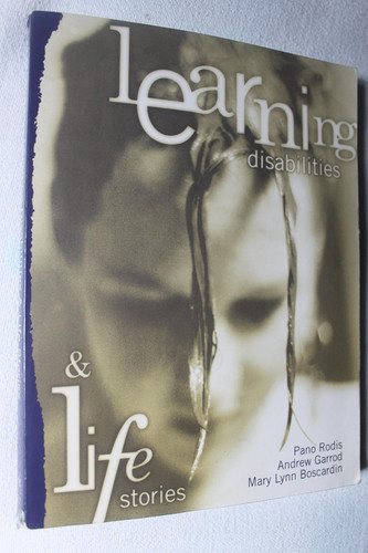 Learning Disabilities and Life Stories