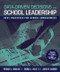 Data-Driven Decisions and School Leadership: Best Practices for