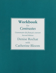 Workbook for Contrastes: Grammaire du francais courant