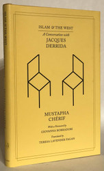 Islam and the West: A Conversation with Jacques Derrida