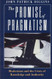 The Promise of Pragmatism: Modernism and the Crisis of Knowledge and