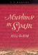 Muslims in Spain 1500 to 1614