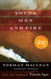 Young Men and Fire: Twenty-fifth Anniversary Edition