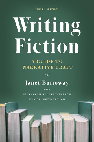 Writing Fiction:A Guide to Narrative Craft