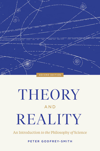 Theory and Reality: An Introduction to the Philosophy of Science