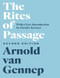 The Rites of Passage