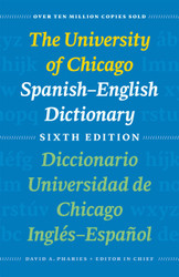 The University of Chicago Spanish-English Dictionary